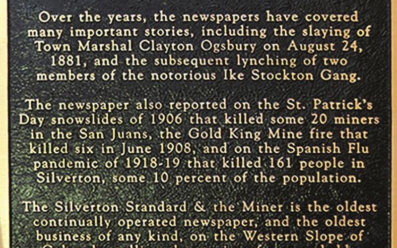 The Society of Professional Journalists named The Silverton Standard as a historic site in journalism.