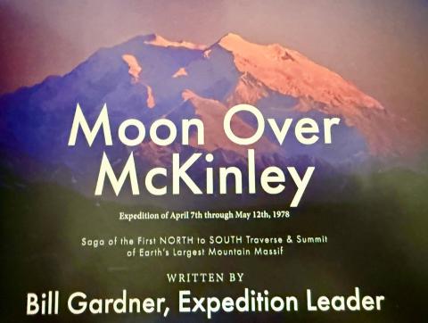 Longtime Local Bill Gardner Publishes Book: Moon Over McKinley