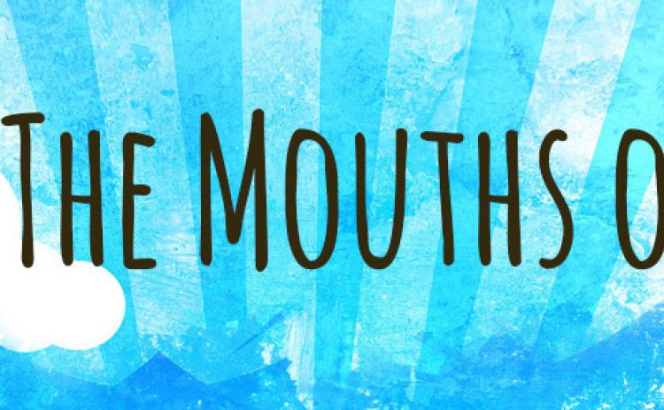 OUT OF THE MOUTH OF BABES
