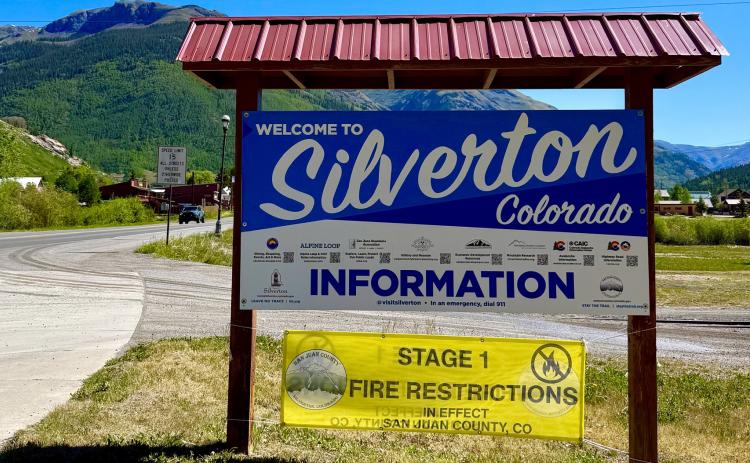 Stage 1 Fire Restriction banners were installed by Office of Emergency Management last week at every point of entry of town photo by DeAnne Gallegos